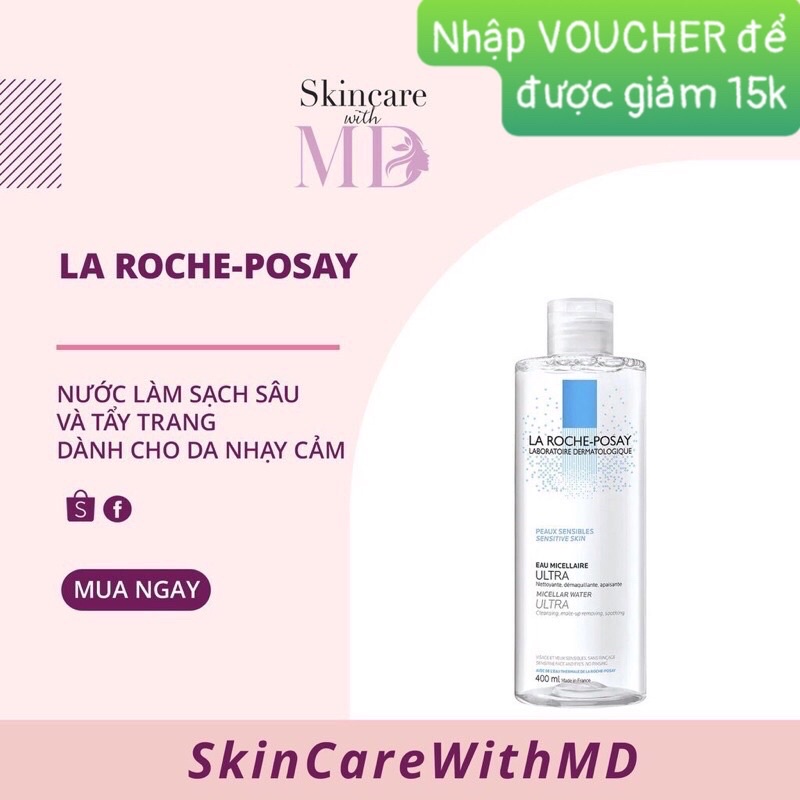 Nước Tẩy Trang Cho Da Nhạy Cảm La Roche-Posay 400ml