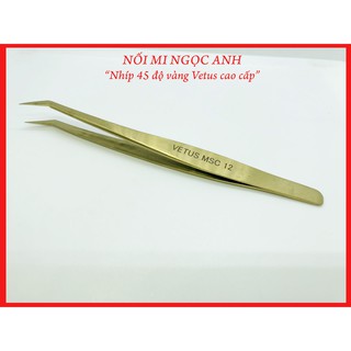 Nhíp cong 45 độ vàng Vetus cao cấp, nhíp cong nối mi volume
