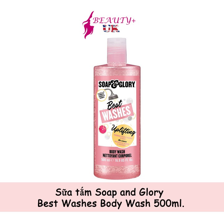 Sữa tắm Soap and Glory Best Washes Body Wash 500ml