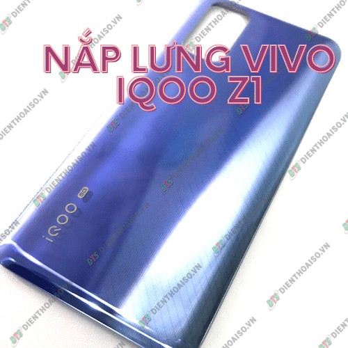 Nắp lưng Vivo iqoo z1