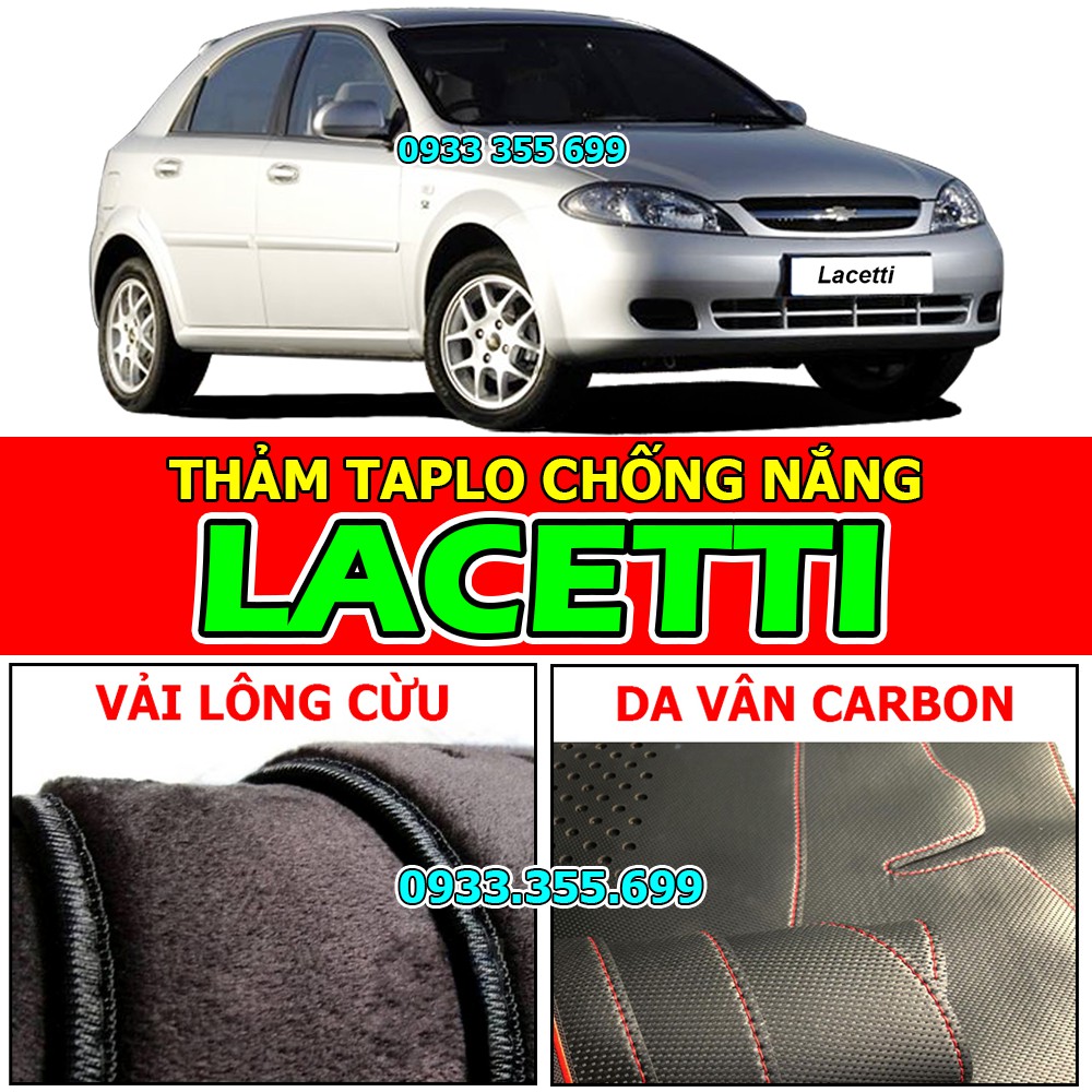 Thảm Taplo CHEVROLET LACETTI bằng Nhung lông Cừu hoặc Da vân Carbon, Da vân Gỗ