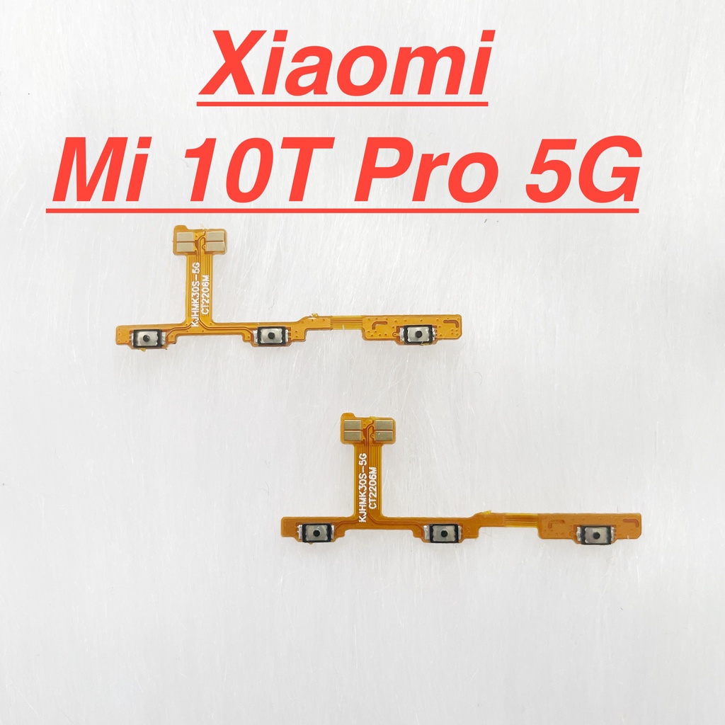 Mạch nút nguồn XIAOMI Mi 10T Pro 5G dây cáp nút mở nguồn điều chỉnh volum tăng giảm âm lượng linh kiện thay thế