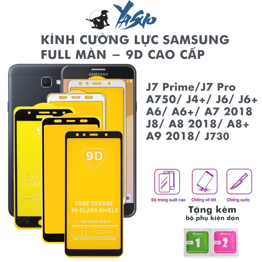 Kính Cường Lực Samsung J4+ J6 J6+ A6 A6+ A7 J8 2018 A750 J7 Prime J7 Pro J7 Plus A5 A8 2018 A8+ A9 2018 Kính [9D]