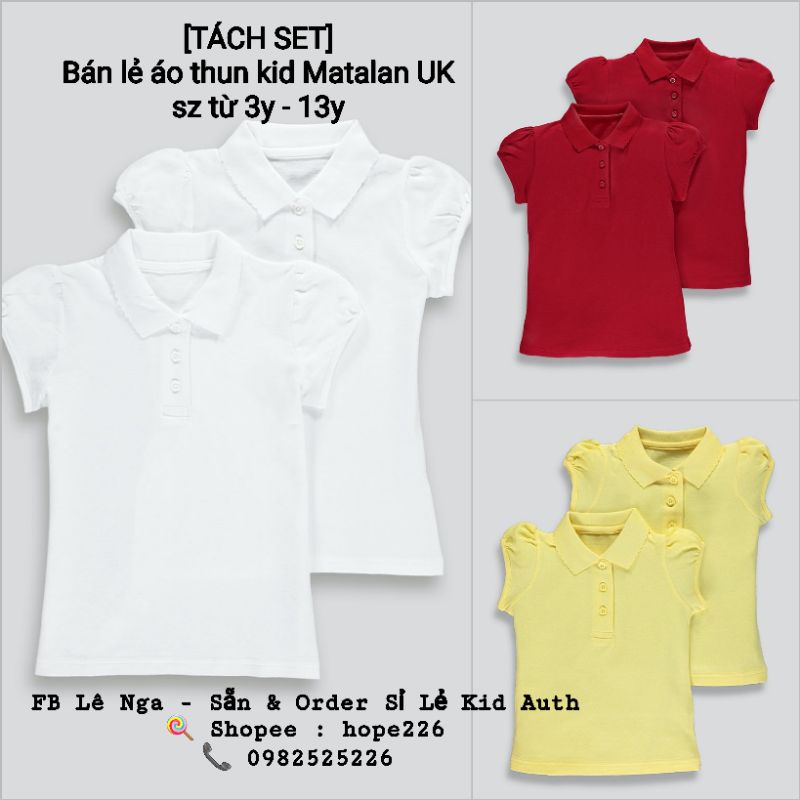 [TÁCH SET] Áo polo girl MATALAN_UK bán lẻ theo mẫu sz từ 3y đến 13y