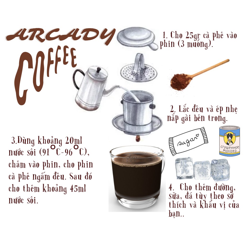 Cà phê nguyên chất 100% thơm ngon quyến rũ - Arcady Coffee - Roaster Pha phin