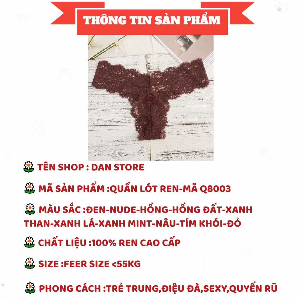 Quần lọt khe Nữ - Quần Lót Nữ Lọt Khe Ren cao cấp gợi cảm quyến rũ DAN STORE MÃ Q8003