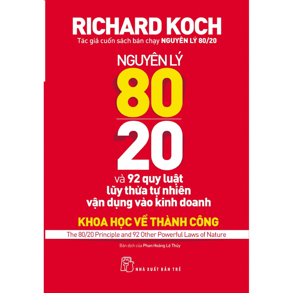 Sách - Nguyên Lý 80/20 Và 92 Quy Luật Lũy Thừa Tự Nhiên Vận Dụng Vào Kinh Doanh