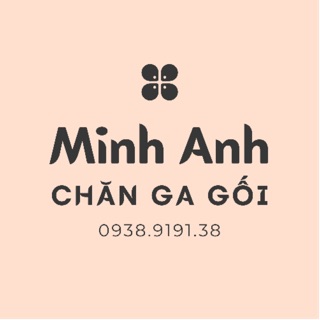 Sỉ chăn ga gối Minh Anh