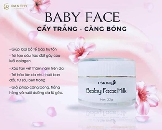 KEM BABY FACE MILK --- CẤY TRẮNG CĂNG BÓNG DA MẶT --- CÔNG TY ĐAN THY