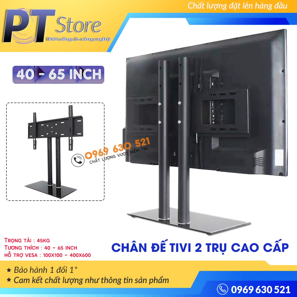 [Hàng Cao Cấp] Chân đế tivi đa năng 40-65 Inch - Chân tivi để bàn mặt kính cường lực - 2 trụ chịu lực lớn  Model: DZ65