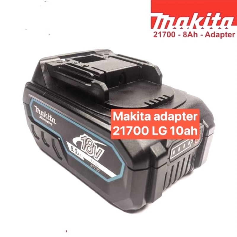 Pin makita 18v 5ah makita 18v 6ah makita 18v 8ah  Makita 18V 10Ah có led báo pin đóng 10 cell 21700