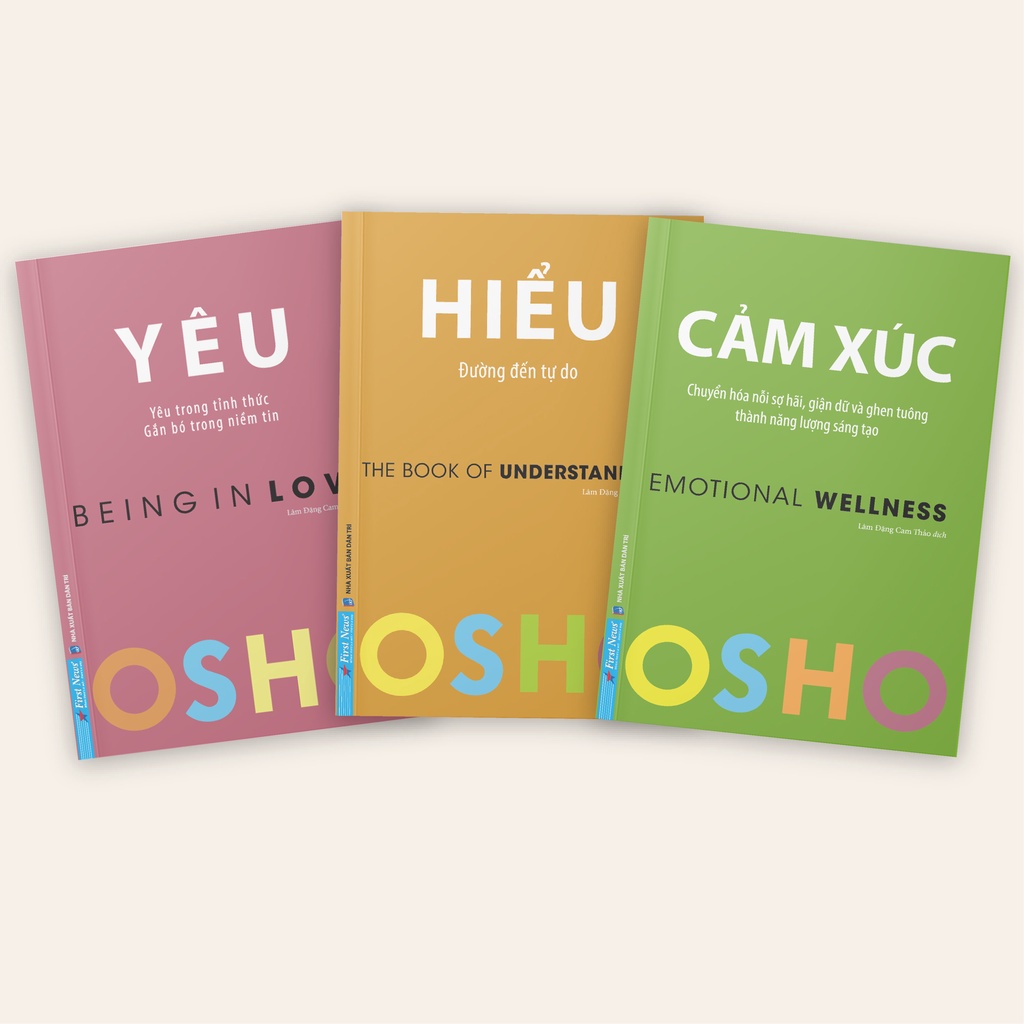 Sách Combo 2c: Osho Cảm Xúc+ Yêu Being In Love OSHO + OSHO Hiểu: Đường Đến Tự Do