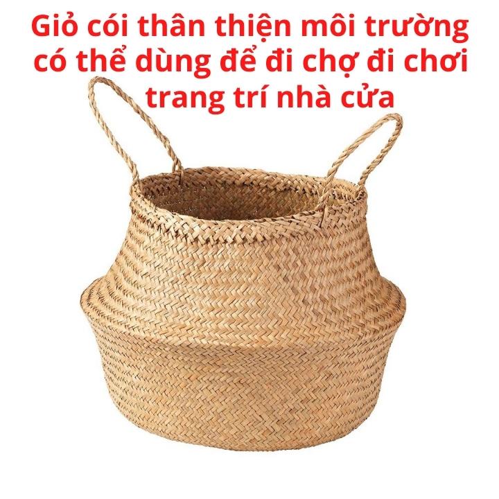 Giỏ cói trồng cây, giỏ cói đựng đồ quần áo, túi cói tự nhiên có quai xách nhiều kích thước
