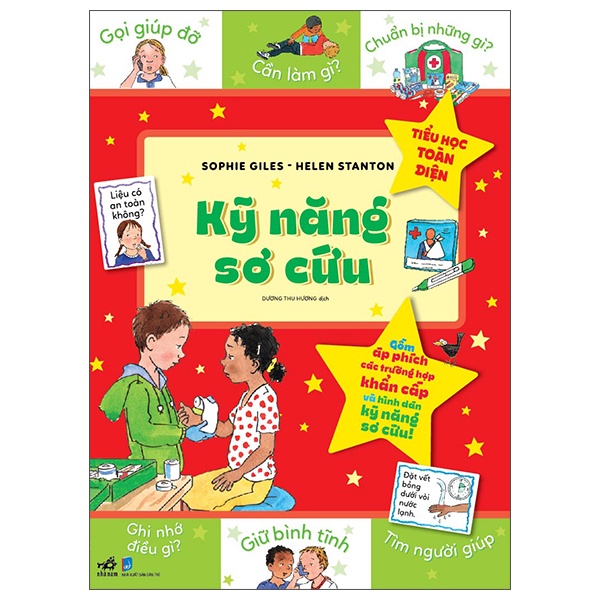Sách - Tiểu Học Toàn Diện - Kỹ Năng Sơ Cứu - 8935235233850
