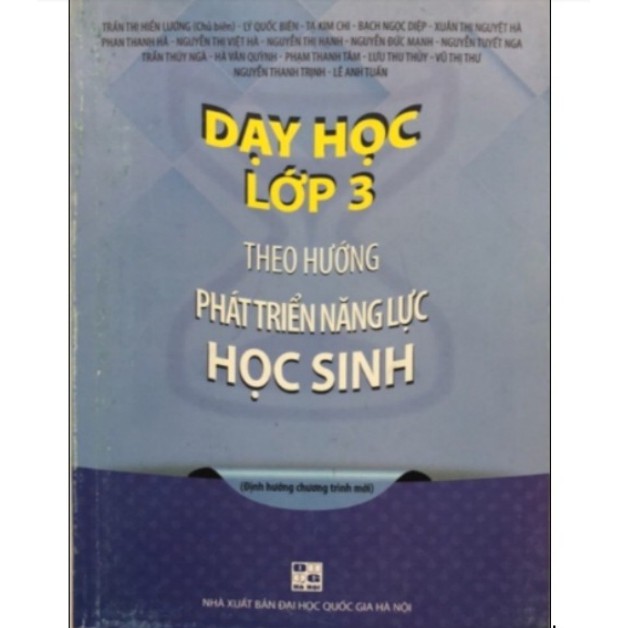 Sách - Dạy học lớp 3 theo hướng phát triển năng lực học sinh ( Định hướng chương trình mới )