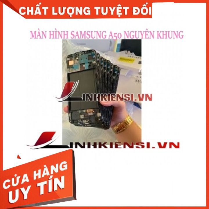 MÀN HÌNH SAMSUNG A50 ⚡SIÊU HOT⚡ MÀN HÌNH NGUYÊN KHUNG CAO CẤP, CHẤT LƯỢNG, HIỂN THỊ ĐẸP