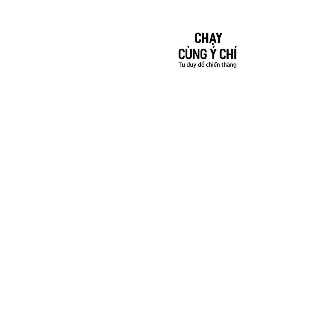 Sách Chạy Cùng Ý Chí: Tư Duy Để Chiến Thắng - Let Your Mind Run: A Memoir Of Thinking My Way To Victory