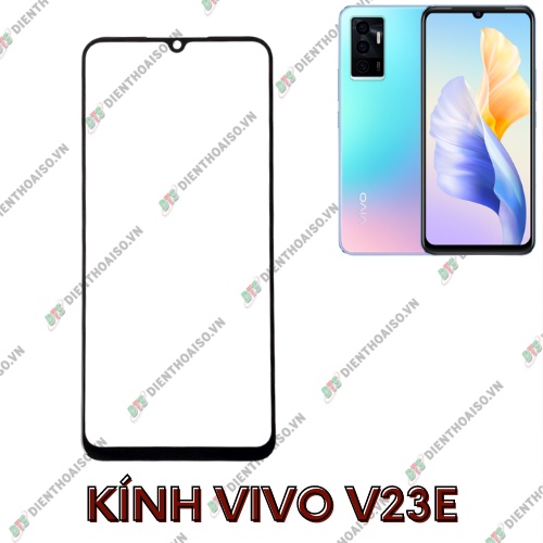 Kính vivo v23e (kính ép)