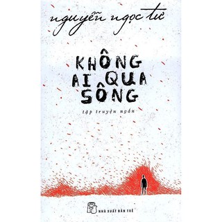 Sách - Không ai qua sông