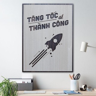 Tranh treo tường bằng Gỗ treo phòng làm việc TBIG026: Tăng tốc để thành công