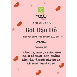 Bột Đậu Đỏ Nguyên Chất HaPu Organic