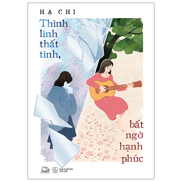 Sách Thình Lình Thất Tình, Bất Ngờ Hạnh Phúc