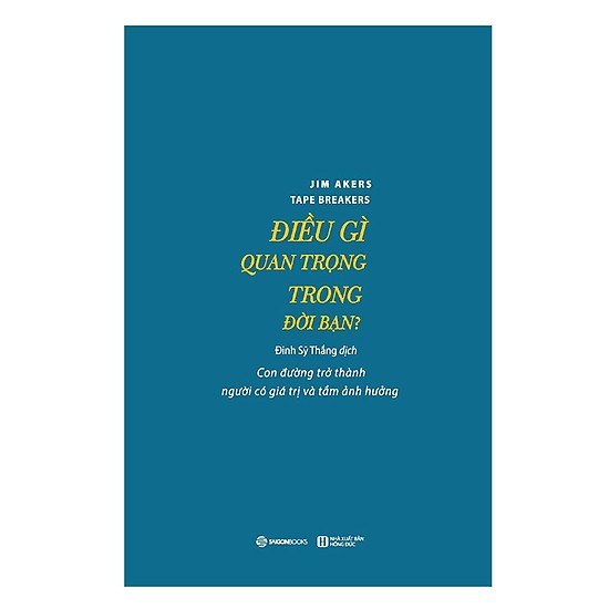 Sách - Điều Gì Quan Trọng Trong Đời Bạn?