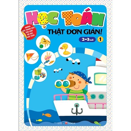 Học Toán Thật Đơn Giản (2 - 3 Tuổi) (Tập 1-2)