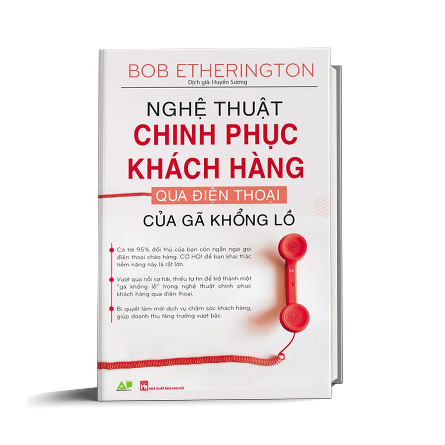 Sách-Nghệ Thuật Chinh Phục Khách Hàng Qua Điện Thoại Của Gã Khổng Lồ