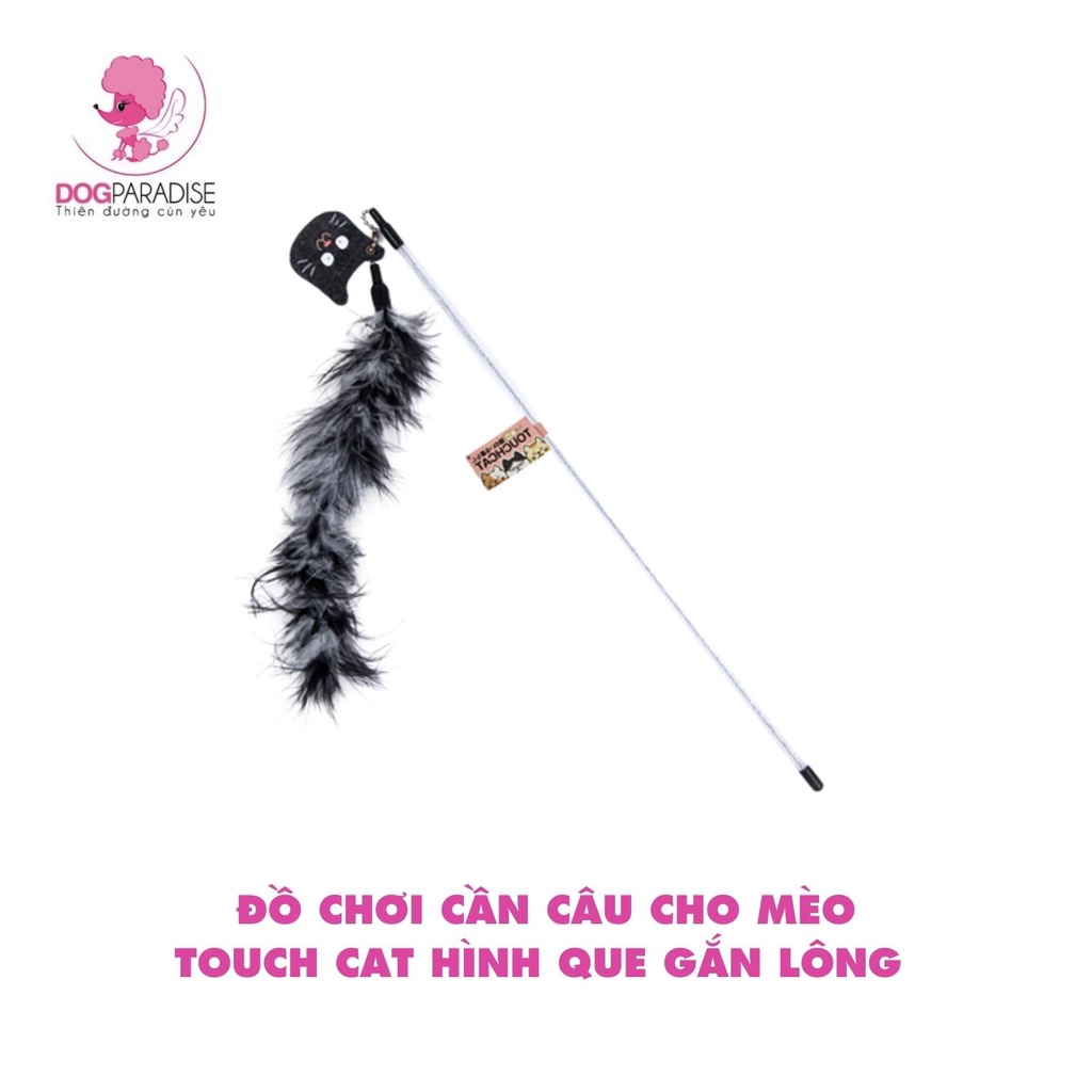 Đồ chơi cần câu cho mèo Touch Cat hình que gắn lông vũ gấu bông tương tác vui nhộn giảm stress cho mèo - Dog Paradise