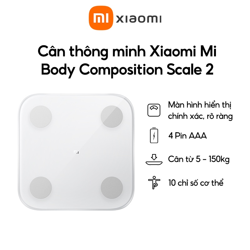 Cân Điện Tử Xiaomi Smart Scale 2 - Bluetooth Low Energy 5.0 - Màn hình LED ẩn - Kính cường lực bền và đẹp - Chính hãng