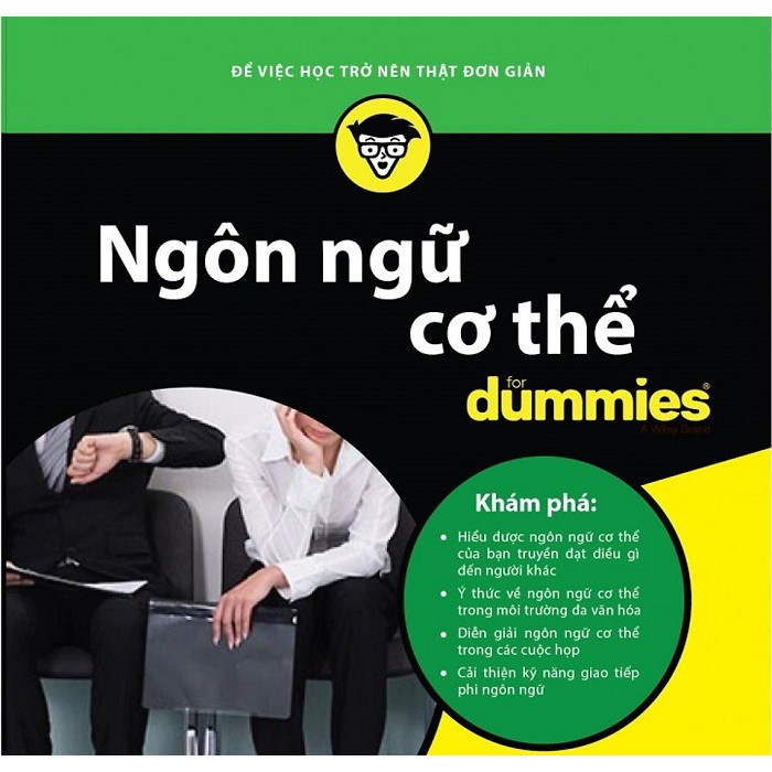 Sách - Ngôn Ngữ Cơ Thể For Dummies-làm chủ kỹ năng giao tiếp thông qua ngôn ngữ cơ thể