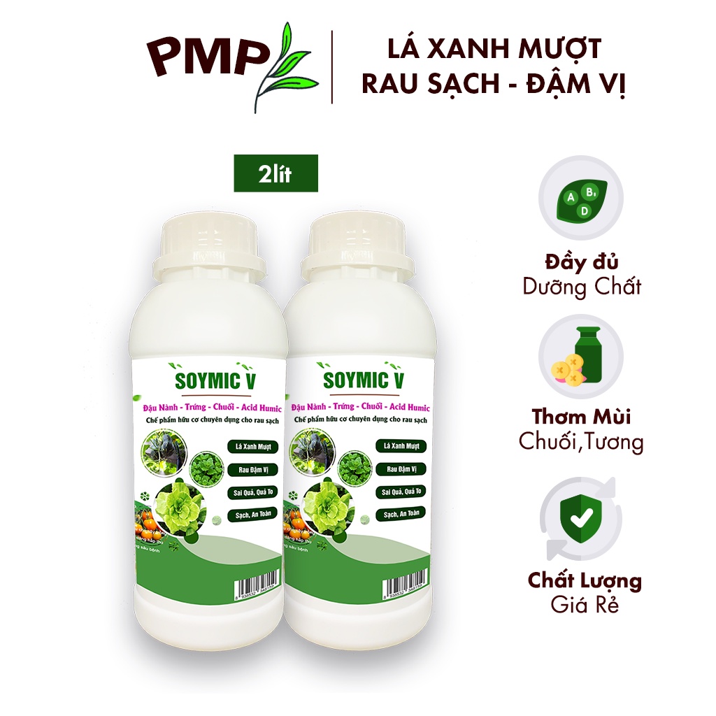 Combo 2 Chai Phân SOYMIC V PMP Siêu Phân Bón Ủ Vi Sinh Từ Đậu Nành, Trứng, Chuối, Humic, Vi Lượng Cho Rau Sạch