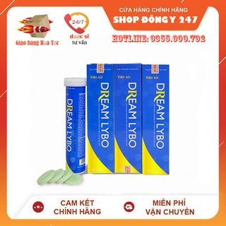 ✅ Viên Sủi Tăng Cân DREAM LYBO 👍[Freeship] ❤️ Hỗ Trợ Nâng Cao Sức Khỏe