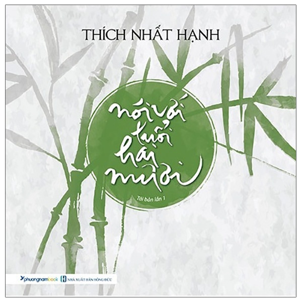 Sách - Nói Với Tuổi Hai Mươi - Thích Nhất Hạnh