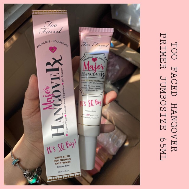 KEM LÓT TOO FACED HANGOVER PRIMER SIZE MAJOR (JUMBOSIZE)