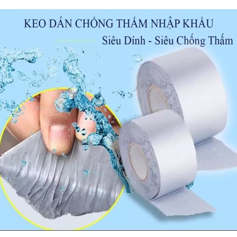 Băng Keo Siêu Dính Đa Năng Rộng 5cm/10cm Chống Thấm Cho Tường, Keo Dán Trần Nhà, Mái Tôn, Ống Nước Siêu Dính