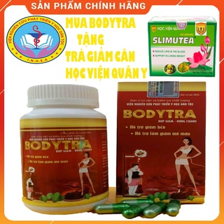 Bodytra - giảm cân chính hãng viện y học dân tộc, lọ 60 viên, kết hợp trà giảm cân học viện quân y
