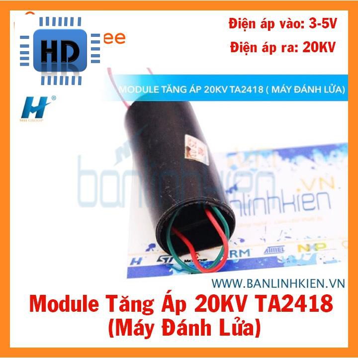 [HD] Module Tăng Áp 20KV TA2418 (Máy Đánh Lửa)