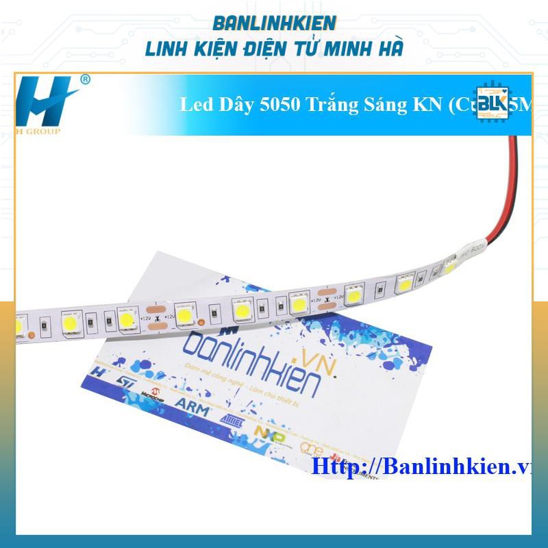 Led Dây 5050 Trắng Sáng Không Phủ Nhựa  (Cuộn 5M)