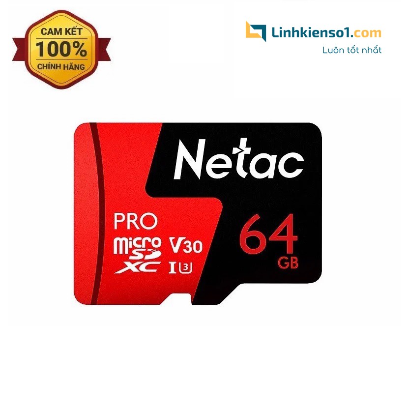 Thẻ nhớ Micro SDXC Netac 64GB U3 - Hàng chính hãng