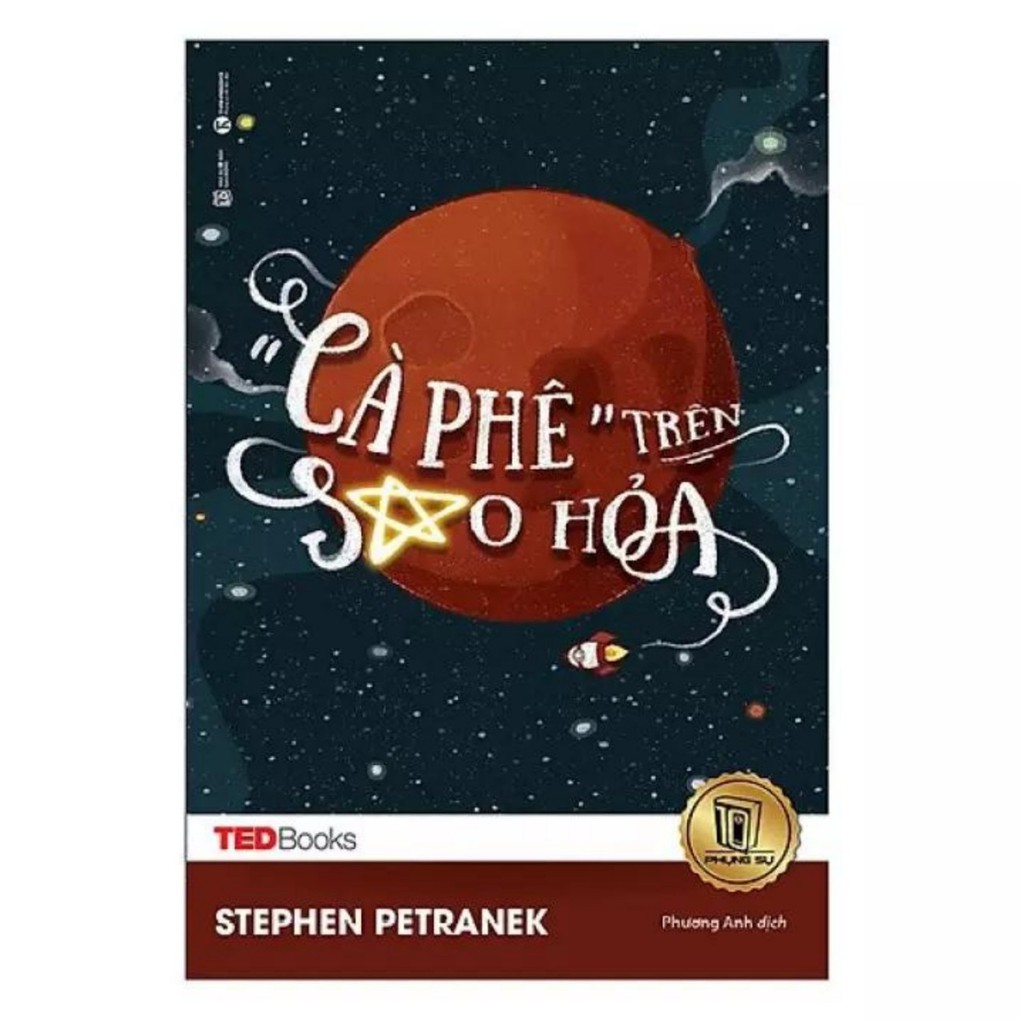 Sách - TedBooks Cà Phê Trên Sao Hỏa