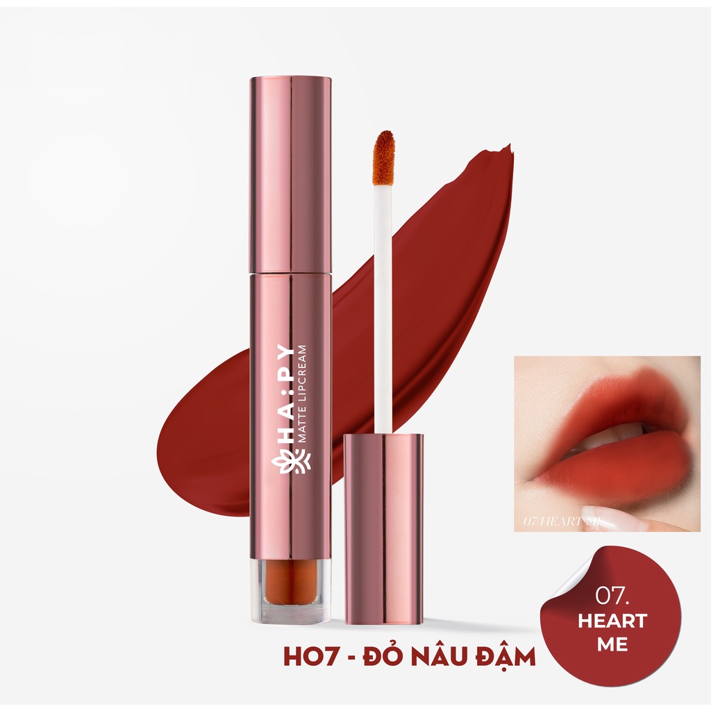 Son Ha:py kem lì siêu mịn Mattle Lipcream bám màu lâu trôi 3.5ml- Mã H07 - Anta Nail