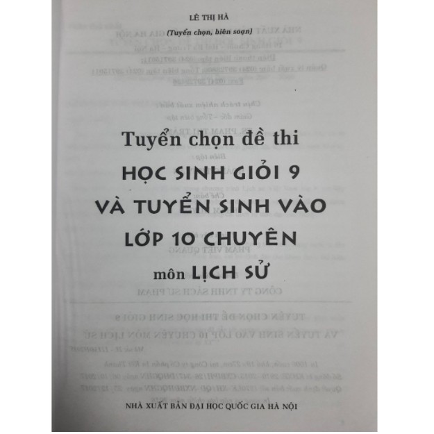 Sách - Tuyển chọn đề thi học sinh giỏi 9 và tuyển sinh vào lớp 10 chuyên môn Lịch Sử