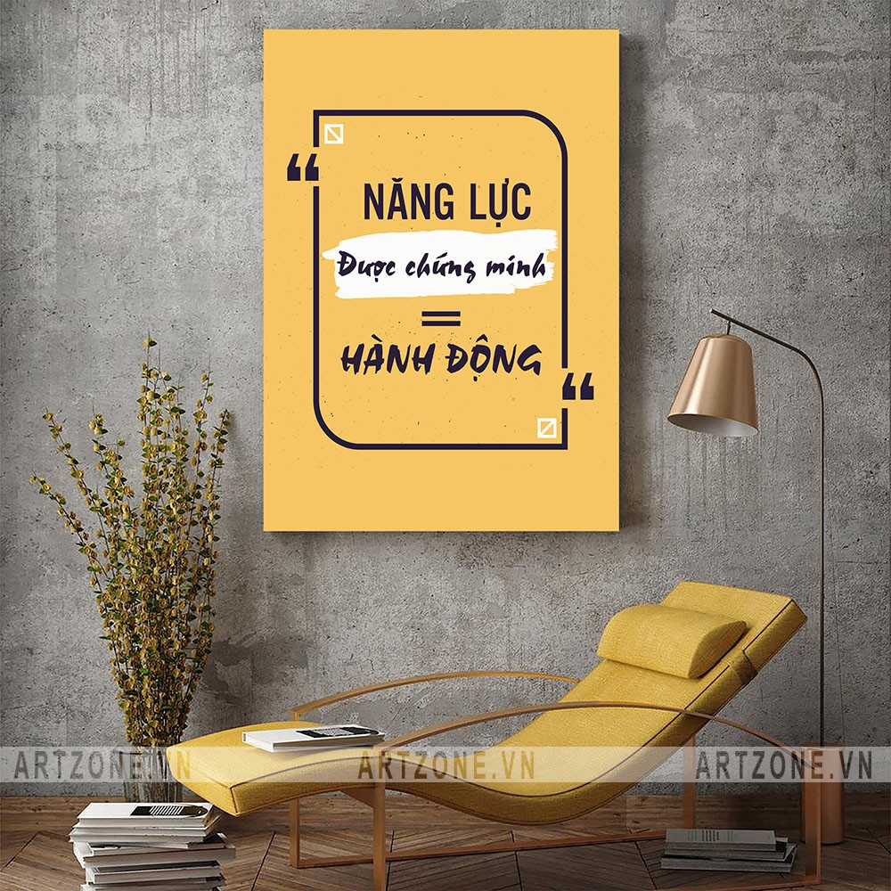 Tranh động lực Cao cấp Năng lực được chứng minh bằng hành động