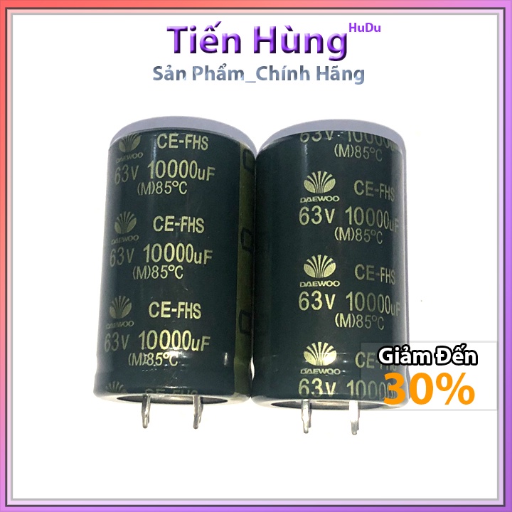 Tụ lọc nguồn Audio Daewoo 10000uF 63v tụ âm thanh chính hãng