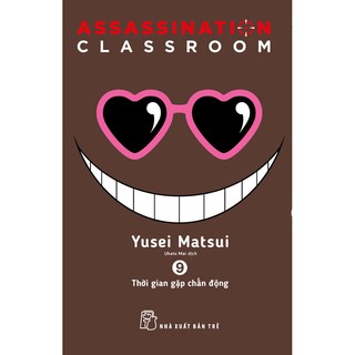 Truyện tranh Lớp học ám sát - Tập 9 - Assassination Classroom - NXB Trẻ
