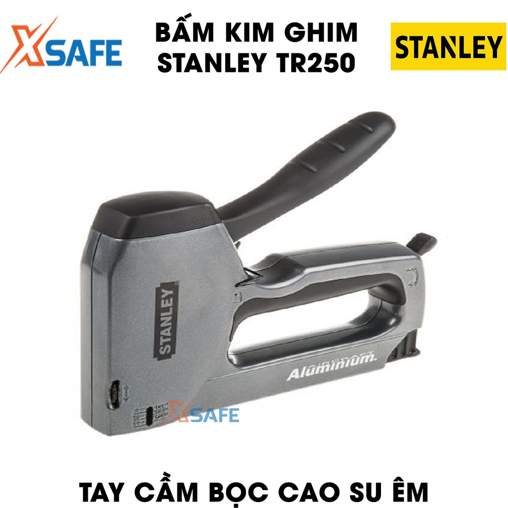 Bấm kim ghim STANLEY TR250 184mm Dập ghim Stanley gọn gàng, chất liệu thép crom cao cấp, khóa tay cầm an toàn