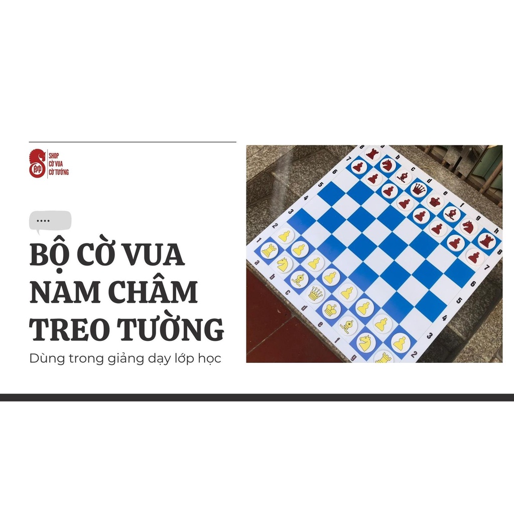 BỘ CỜ VUA NAM CHÂM TREO TƯỜNG CHO GIÁO VIÊN | WALL CHESS SET