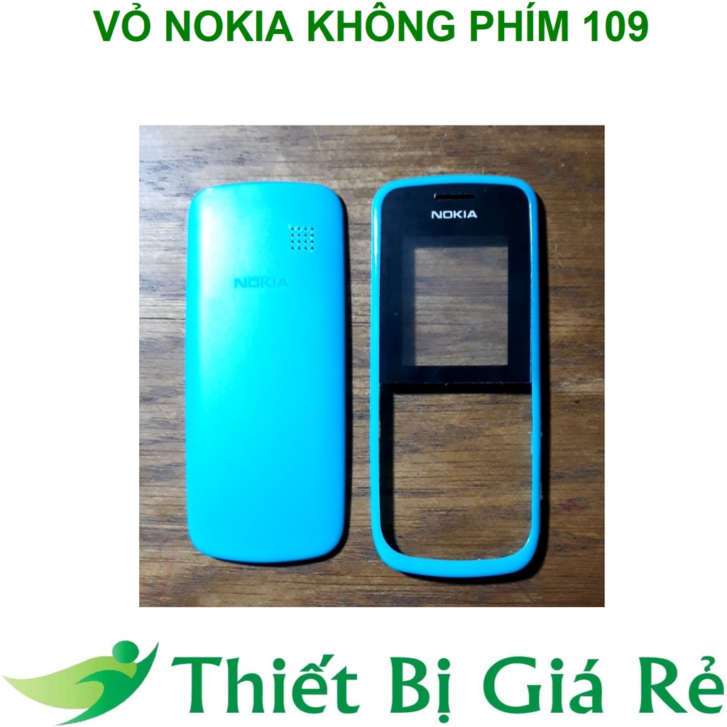VỎ NOKIA KHÔNG PHÍM 109